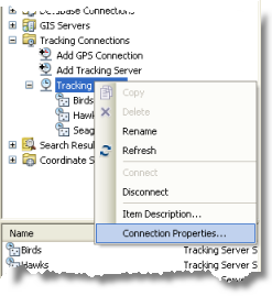 Klicken Sie mit der rechten Maustaste auf eine Tracking-Server-Verbindung, und klicken Sie dann auf "Eigenschaften: Verbindung".
