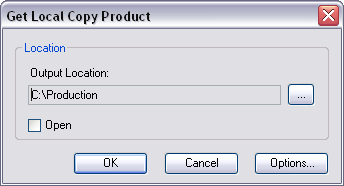 Get Local Copy Product dialog box Get Local Copy Product dialog box