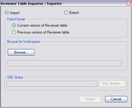 Reviewer Table Importer / Exporter dialog box