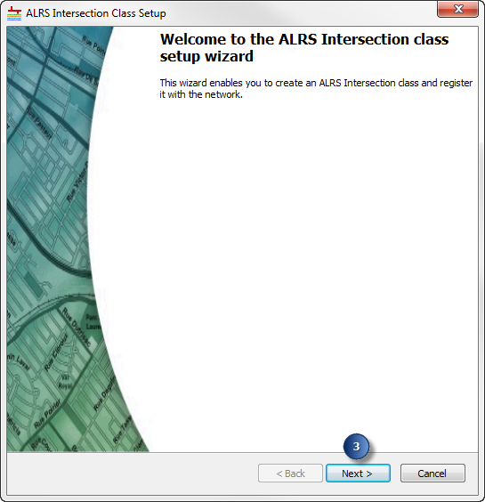 ALRS Intersection Class Setup wizard