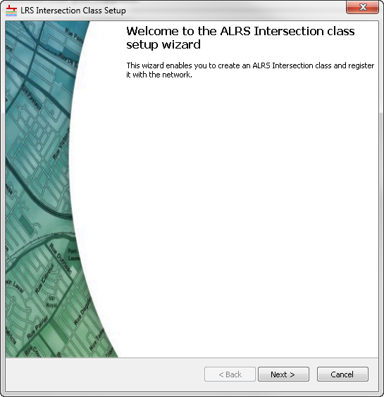 LRS Intersection Class Setup wizard