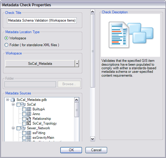 The Metadata Check Properties dialog box with a workspace selected