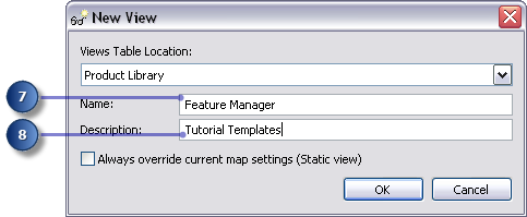 New View dialog box with information for the Feature Manager view