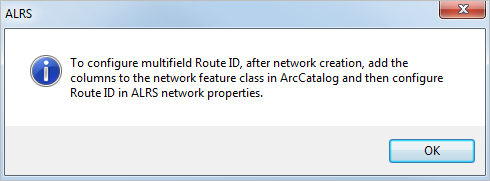 Message when attempting multifield configuration for a newly created network feature class