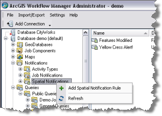 Add a spatial notification rule. Add a spatial notification rule.