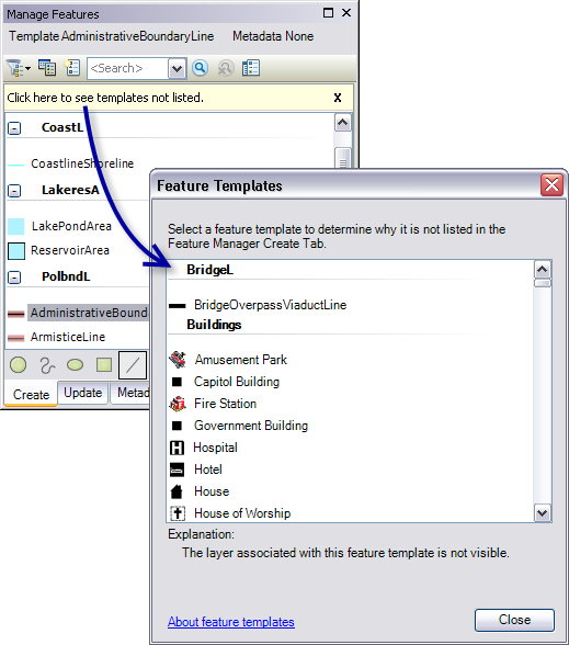 Message for missing templates and the Feature Templates dialog box Message for missing templates and the Feature Templates dialog box