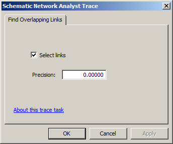 Schematic Analyst Trace Task properties dialog box - Find Overlapping Links Schematic Analyst Trace Task properties dialog box - Find Overlapping Links
