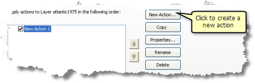 Click the New Action... button to create a new action Click the New Action... button to create a new action