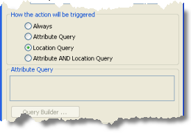 Select Location Query on the action parameters dialog box Select Location Query on the action parameters dialog box