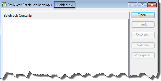 Initial view of the Reviewer Batch Job Manager dialog box Initial view of the Reviewer Batch Job Manager dialog box