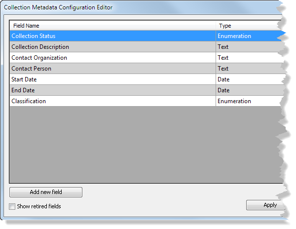 Collection Metadata Configuration Editor dialog box Collection Metadata Configuration Editor dialog box