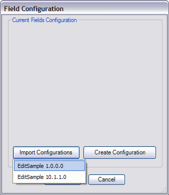 Field Configuration dialog box with Import Configurations enabled Field Configuration dialog box with Import Configurations enabled